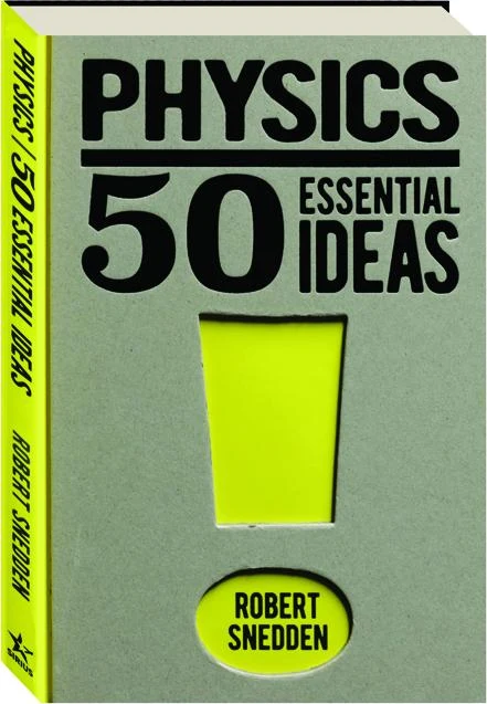 Physics: 50 Essential Ideas cover